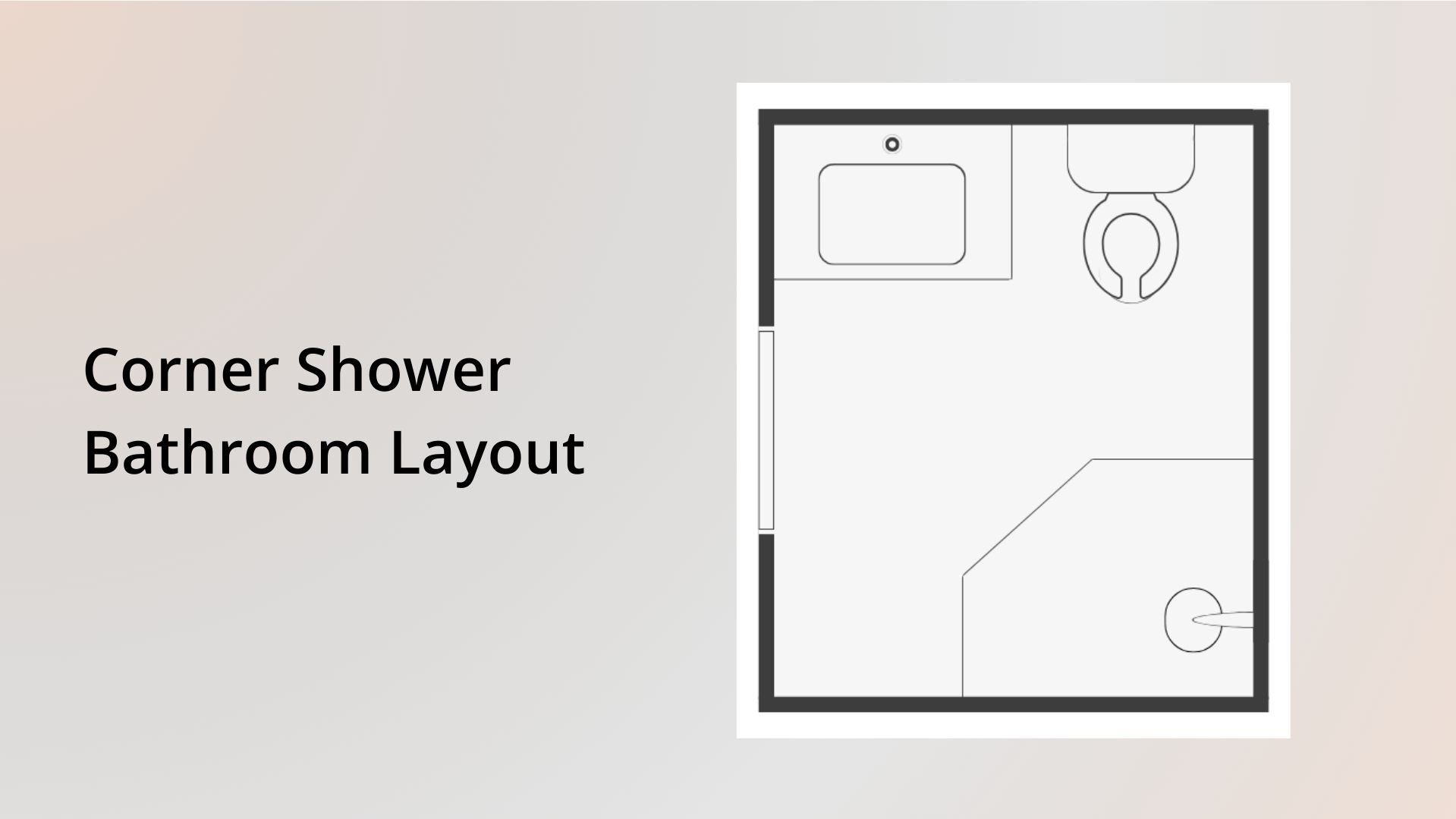 Corner Shower